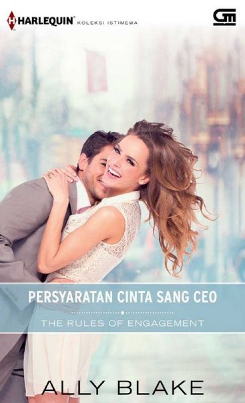 Cover Buku Harlequin: Persyaratan Cinta Sang CEO (The Rules of Engagement)