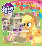 My Little Pony: Resep Rahasia