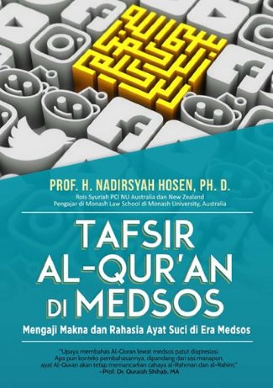 Cover Buku Tafsir Al-Quran di Medsos: Mengaji Makna dan Rahasia Ayat Suci di Era Media Sosial