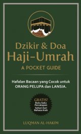 Dzikir & Doa Haji-Umrah : A Pocket Guide
