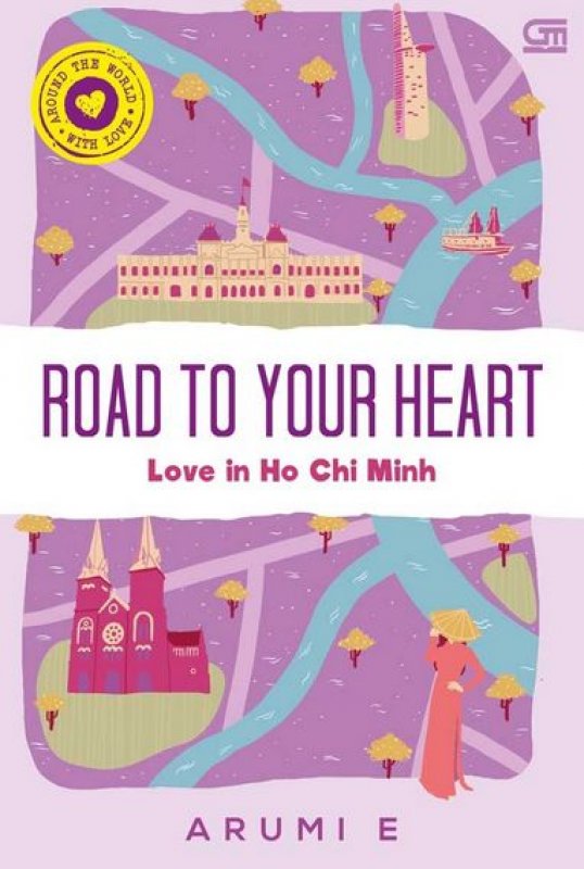 Cover Buku Road to Your Heart, Love In Ho Chi Min