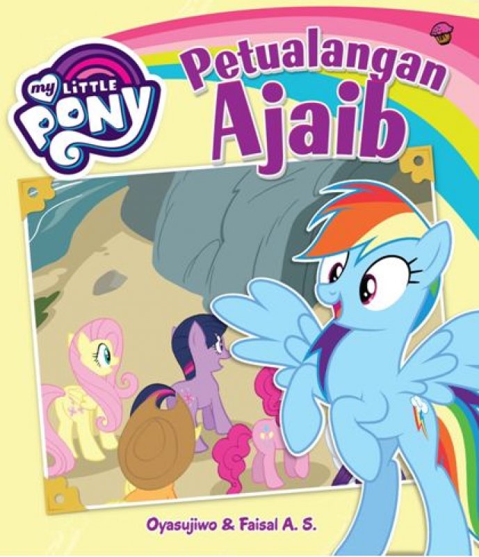 Cover Buku My Little Pony: Petualangan Ajaib