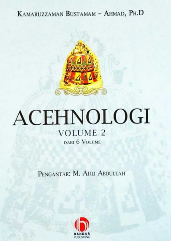 Cover Buku Acehnologi Vol 2 Dari 6 Volume