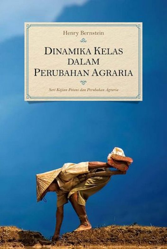 Cover Buku Dinamika Kelas dalam Perubahan Agraria