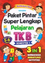 Paket Pintar Super Lengkap Pelajaran TK B Semester 1 (untuk usia 5-6 tahun)