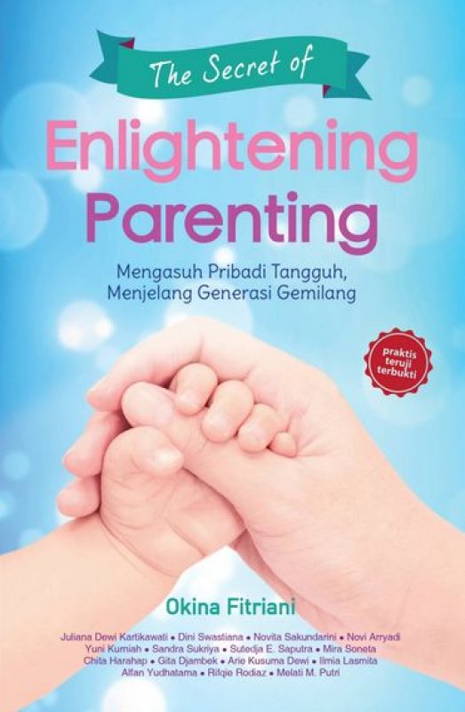 Cover Buku The Secret of Enlightening Parenting