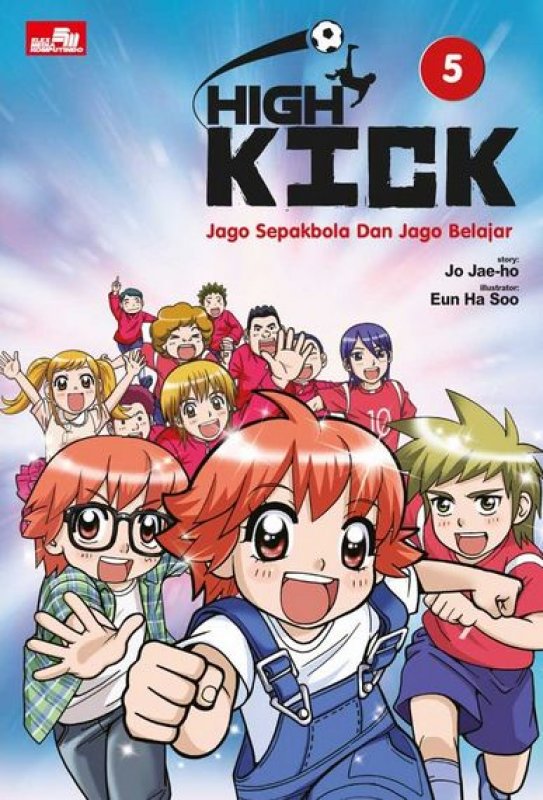 Cover Buku High Kick 5: Jago Sepakbola dan Jago Belajar