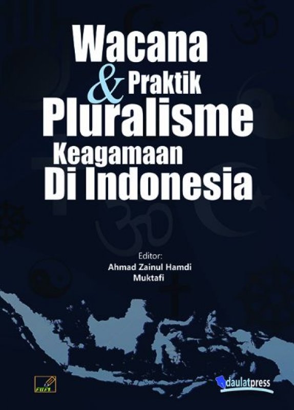 Cover Buku Wacana & Praktik Pluralisme Keagamaan di Indonesia