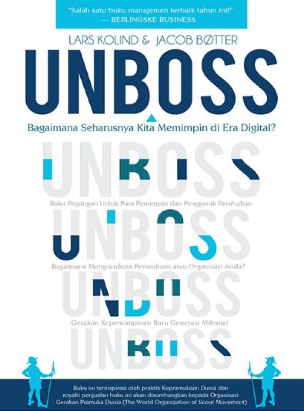 Cover Buku UNBOSS: Bagaimana Seharusnya Kita Memimpin di Era Digital