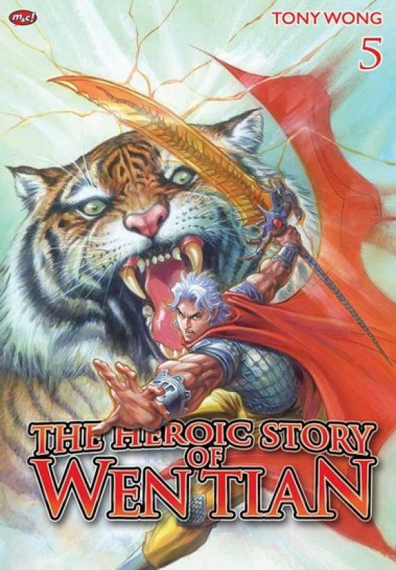 Cover Buku The Heroic Story of Wen Tian 05