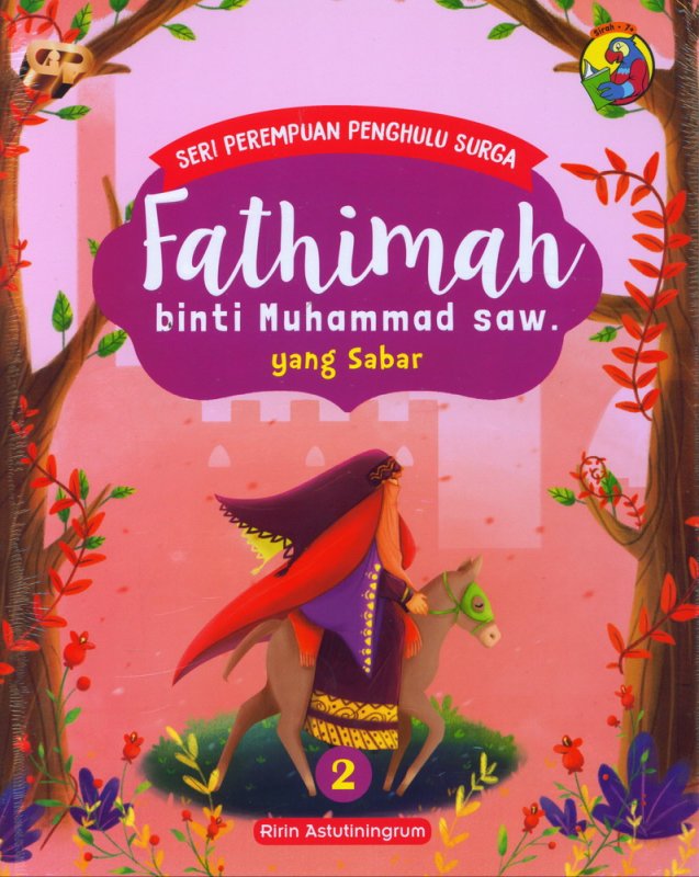 Cover Buku Seri Perempuan Penghulu Surga: Fathimah binti Muhammad saw yang Sabar (Jilid 2)