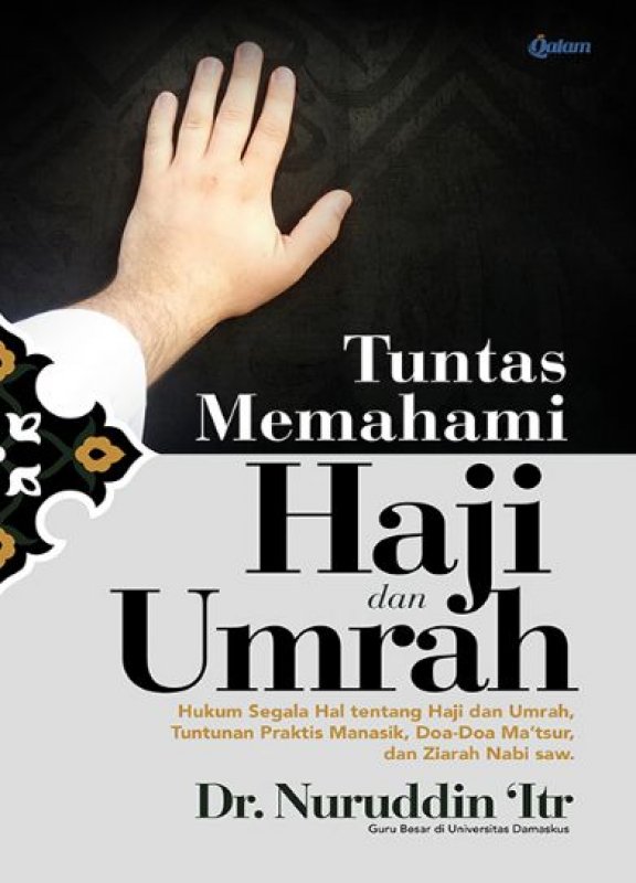 Cover Buku TUNTAS MEMAHAMI HAJI DAN UMRAH (HC)