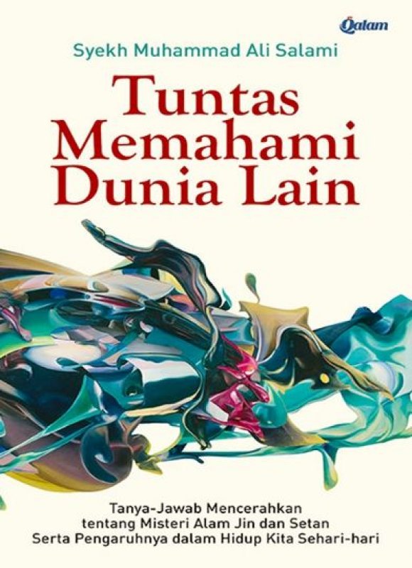 Cover Buku TUNTAS MEMAHAMI DUNIA LAIN