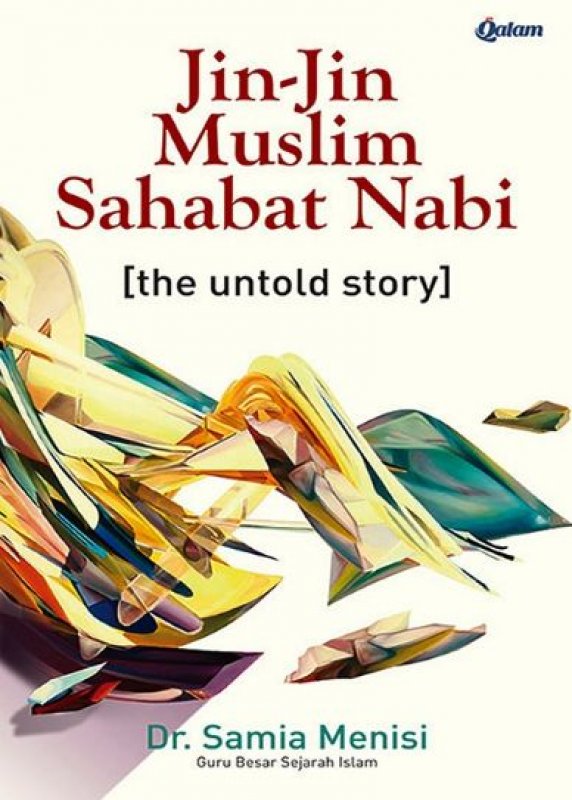 Cover Buku JIN-JIN MUSLIM SAHABAT NABI (THE UNTOLD STORY)