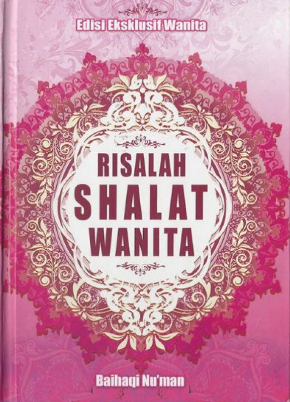 Cover Buku RISALAH SHALAT WANITA (HC)