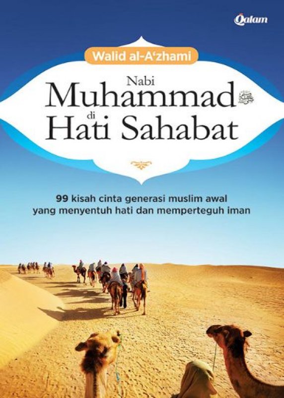 Cover Buku NABI MUHAMMAD DI HATI SAHABAT