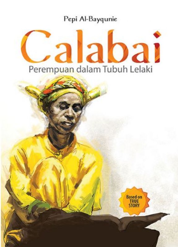 Cover Buku CALABAI: PEREMPUAN DALAM TUBUH LELAKI