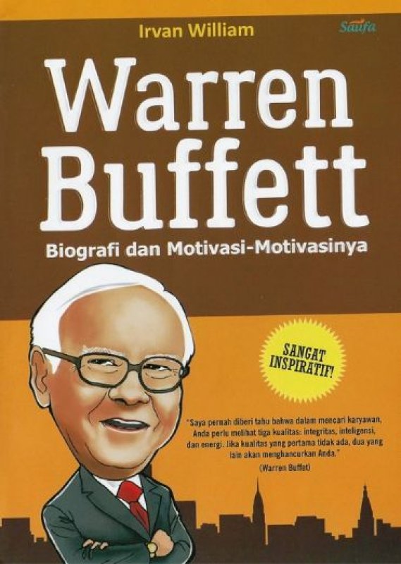 Cover Buku WARREN BUFFETT: BIOGRAFI DAN MOTIVASI-MOTIVASINYA