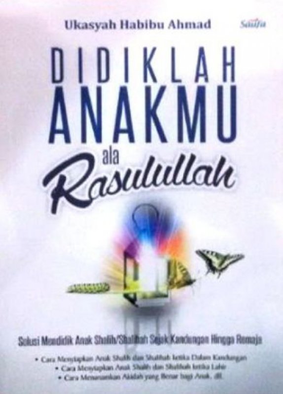 Cover Buku DIDIKLAH ANAKMU ALA RASULULLAH