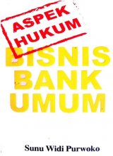 ASPEK HUKUM BISNIS BANK UMUM