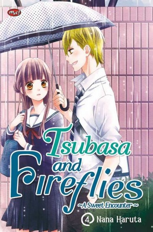 Cover Buku Tsubasa and Fireflies - Asweet Encounter 04