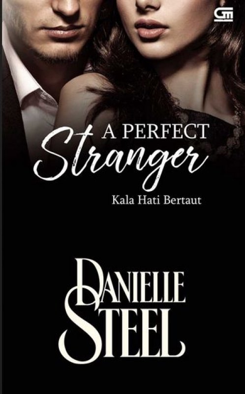 Cover Buku A Perfect Stranger (Kala Hati Bertaut) - Cover Baru