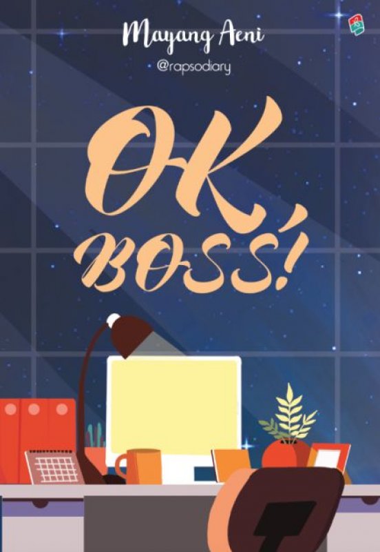 Cover Buku Ok, Boss! [Bonus Blocknote Bukune + Creative Jounal dan Postcard]