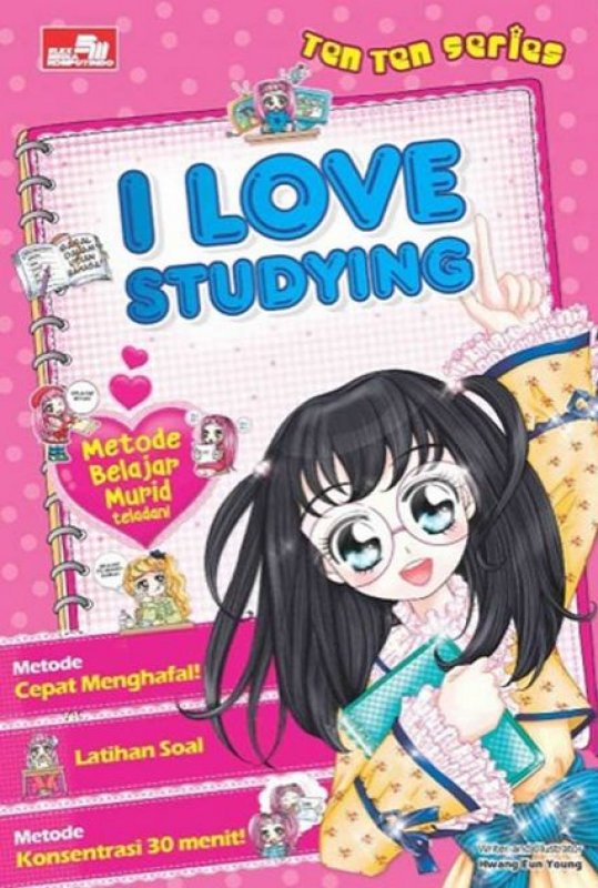Cover Buku Ten-Ten: I Love Studying