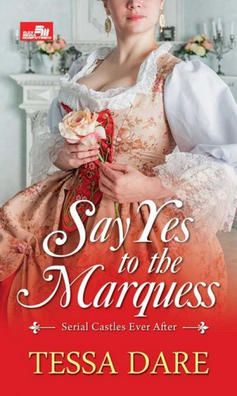 Cover Buku Say Yes To The Marquess