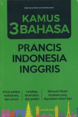 Kamus 3 Bahasa Prancis-Indonesia-Inggris