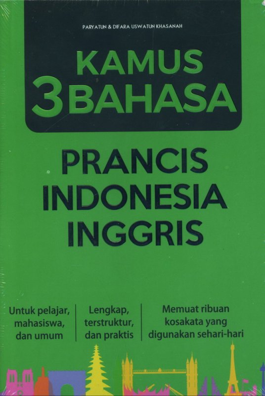 Cover Buku Kamus 3 Bahasa Prancis-Indonesia-Inggris