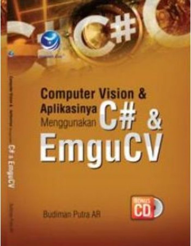 Cover Buku Computer Vision & Aplikasinya Menggunakan C# & EmguCV +CD
