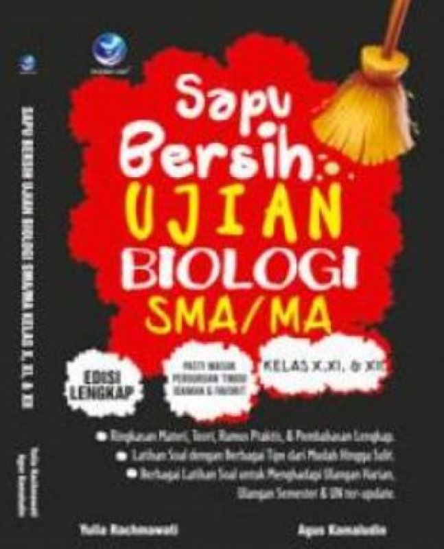 Cover Depan Buku Sapu Bersih Ujian Biologi SMA/MA Kelas X,XI, Dan XII