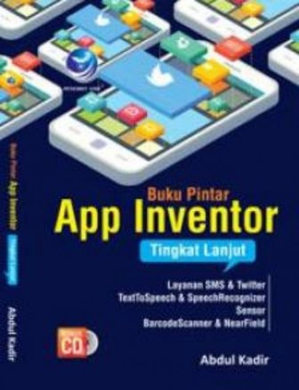 Cover Buku Buku Pintar App Inventor Tingkat Lanjut+cd