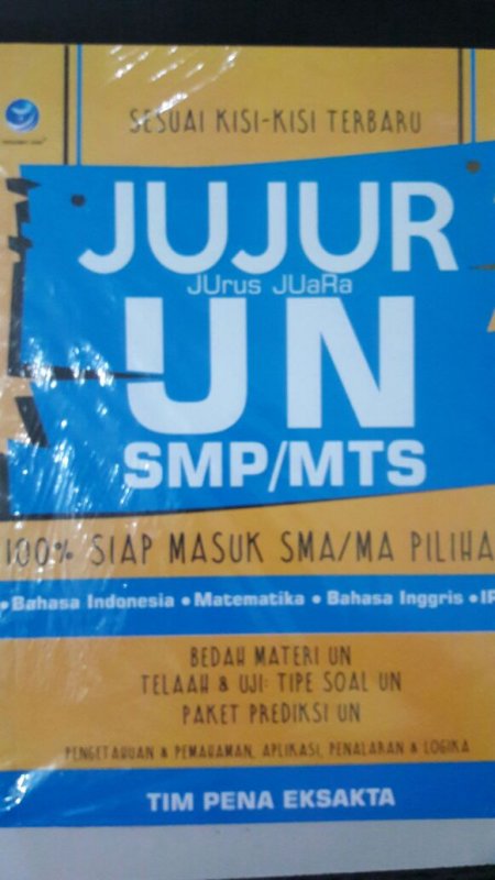 Cover Buku Jujur (Jujur Juara) UN SMP/MTs, 100% Siap Masuk SMA/MA Pilihan