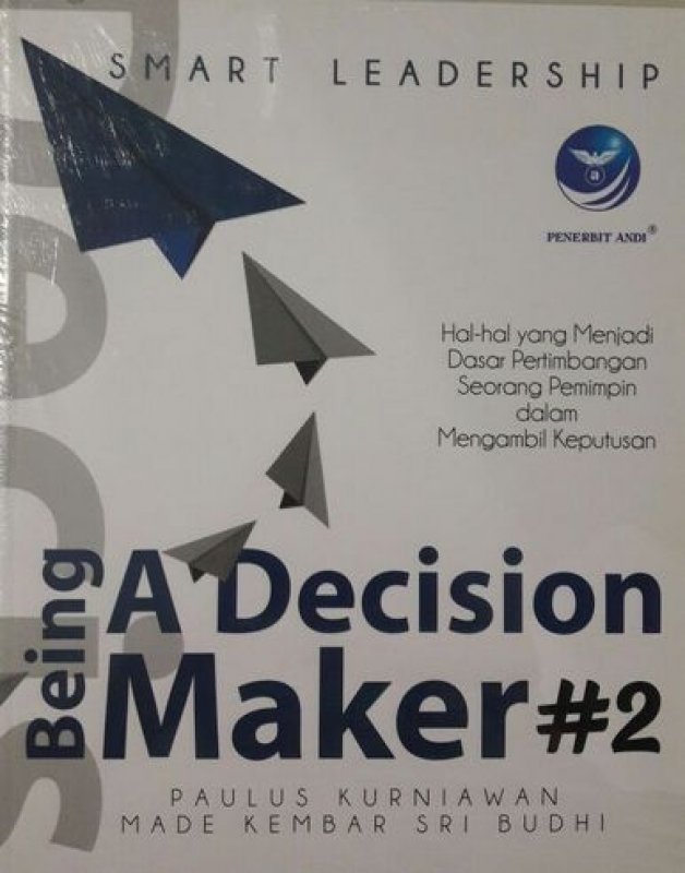 Cover Buku Smart Leadership: Being A Decision Maker #2