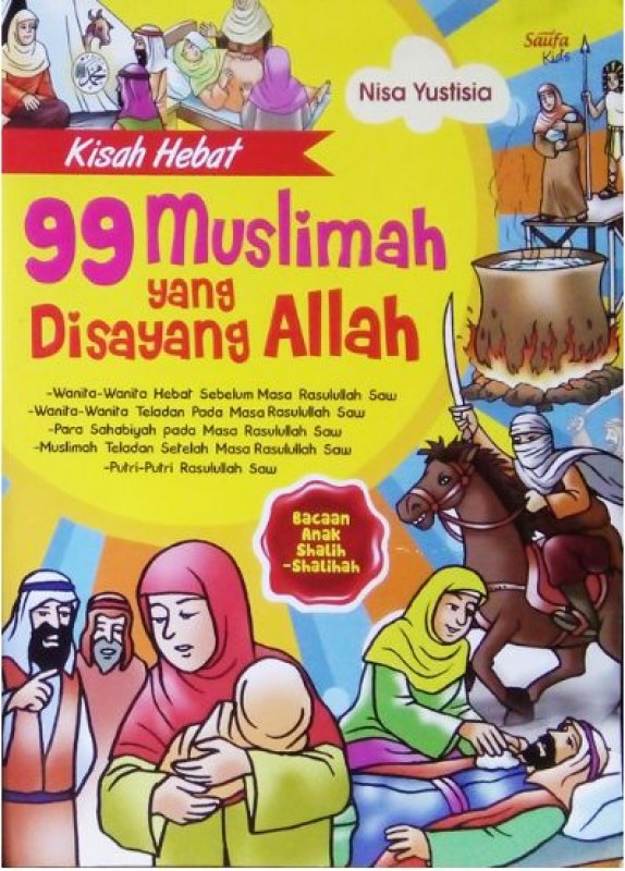 Cover Buku KISAH HEBAT 99 MUSLIMAH YANG DISAYANG ALLAH