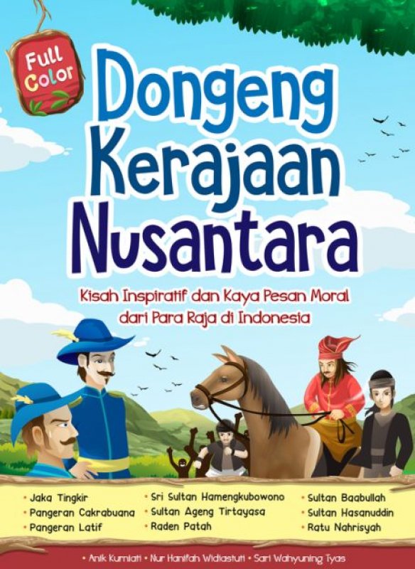 Cover Buku Dongeng Kerajaan Nusantara Full [Free Gantungan Kunci Boneka]