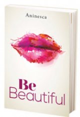Be Beautiful [Pengabdi Diskon 35%]