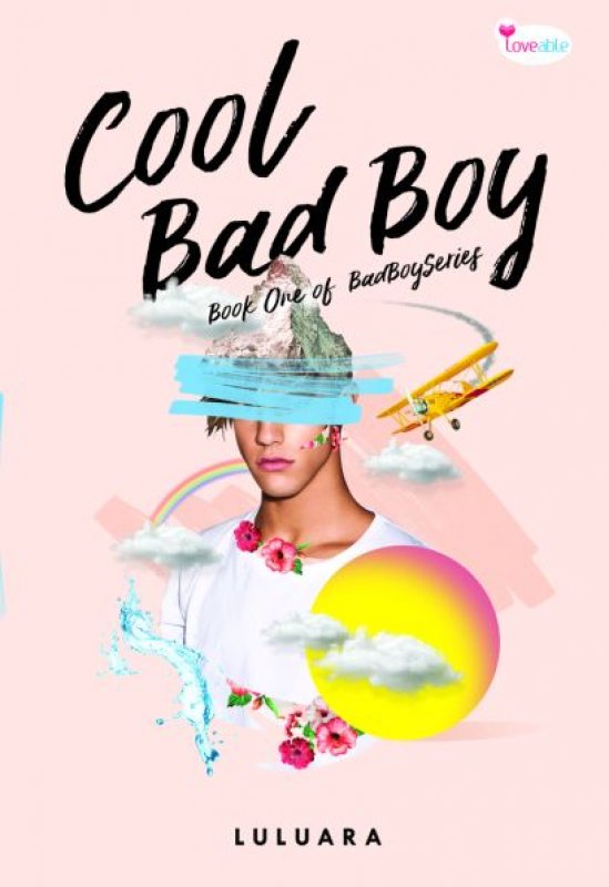 Cover Buku Cool Bad Boy [Edisi TTD]