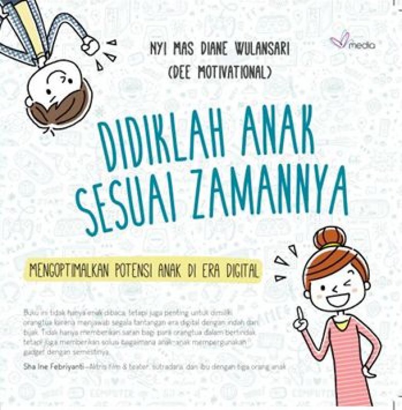 Cover Buku Didiklah Anak Sesuai Zamannya [Edisi TTD]