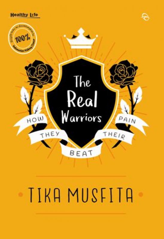 Cover Buku The Real Warriors: How They Beat Their Pain
