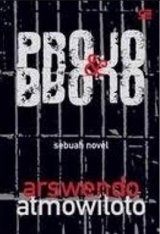 Projo dan Brojo - Sebuah Novel