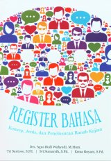 Register Bahasa - Konsep, Jenis dan Penelusuran Ranah Kajian