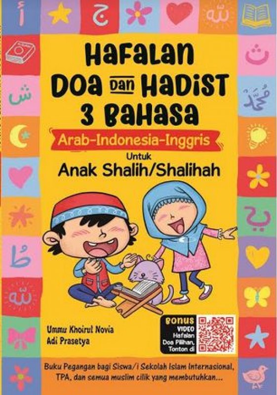 Cover Buku Hafalan Doa dan Hadist 3 Bahasa Arab-Indonesia-Inggris Untuk Anak Shalih/Shalihah (Full Colour)