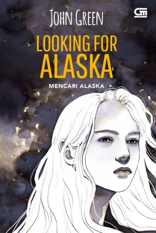 Cover Buku Looking for Alaska - Mencari Alaska (Cover Baru)
