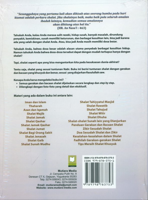 Cover Belakang Buku SHALATPEDIA Tuntunan Bacaan dan Gerakan Shalat yang Khusyuk dan Benar (Edisi Soft Cover)