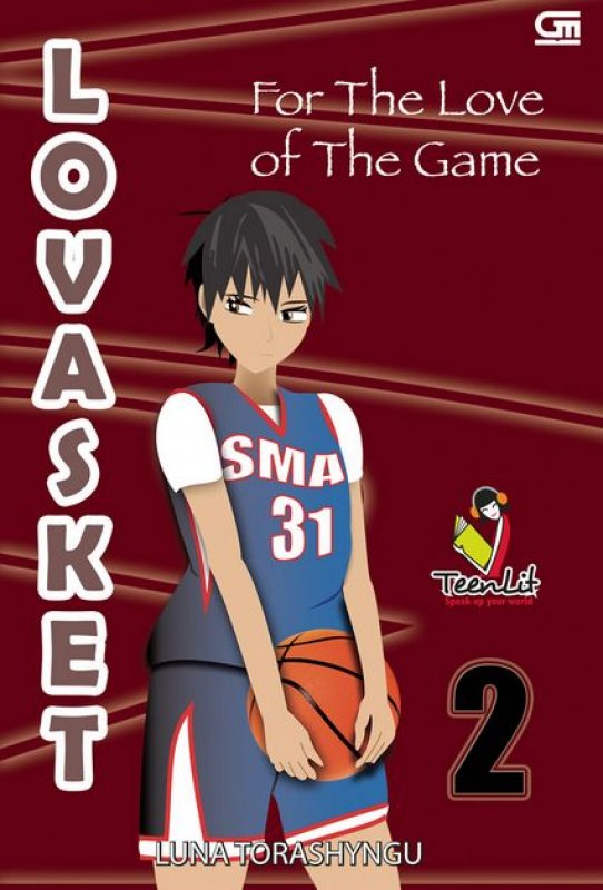 Cover Buku Lovasket #2: For the Love of The Game (Cover Baru)