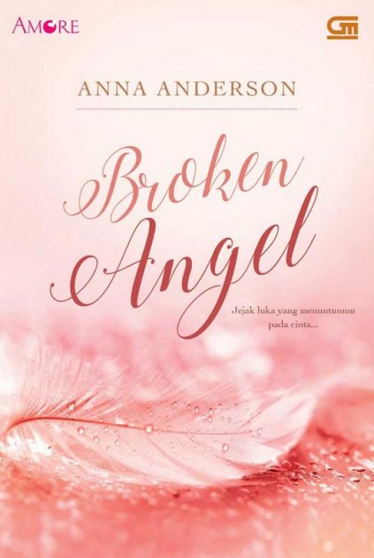 Cover Buku Amore: Broken Angel