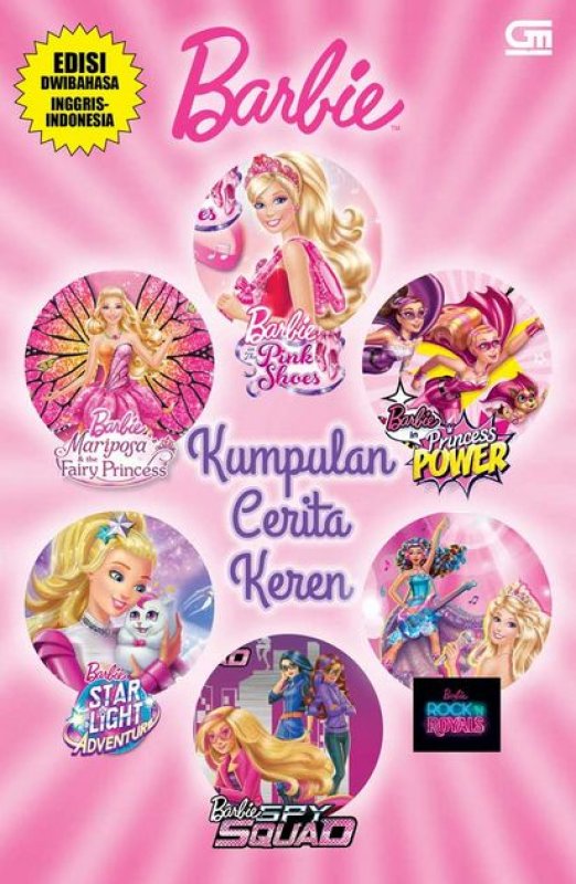 Cover Buku Barbie: Kumpulan Cerita Keren Edisi Dwi Bahasa Inggris - Indonesia